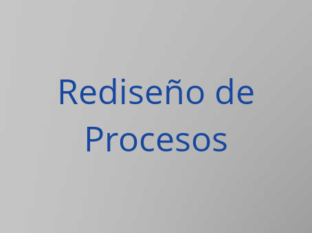 Rediseño de procesos